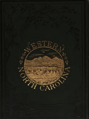 cover image of Western North Carolina--The Heart of the Alleghanies